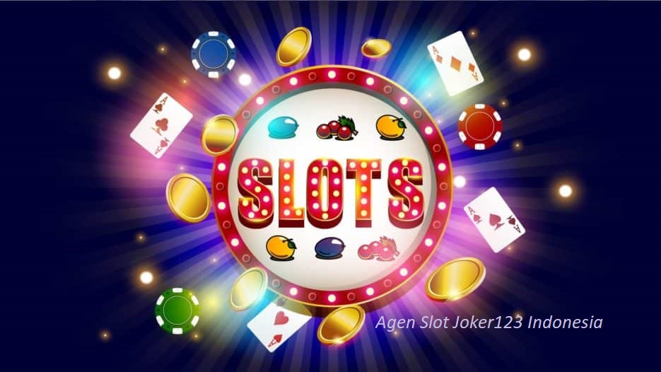 Agen Slot Joker123 Indonesia